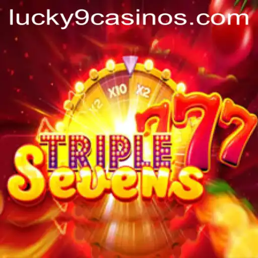 Exploring the World of 777TripleSeven at Lucky 9 Casino