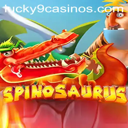 Spinosaurus: Dive into the Exciting World of Lucky 9 Casino's Latest Game