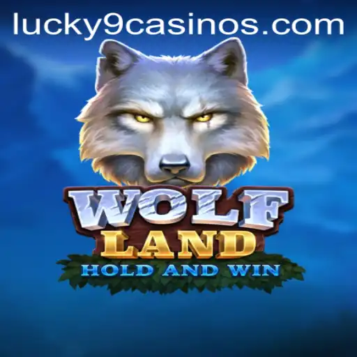 Discovering WolfLand: The Thrilling Adventure in Lucky 9 Casino